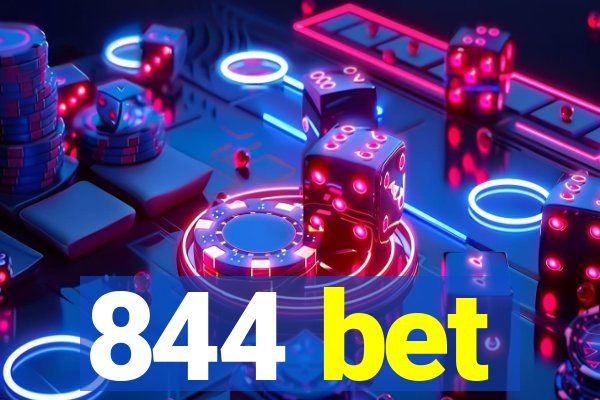 844 bet